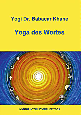 Yoga des Wortes